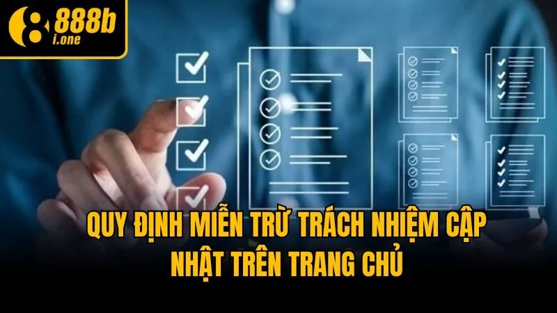Quy định miễn trừ trách nhiệm cập nhật trên trang chủ